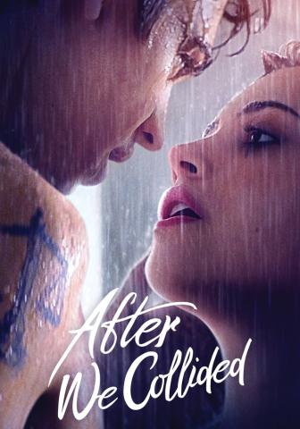 مشاهدة فيلم After We Collided 2020 مترجم HD